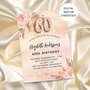 60th birthday pampas grass rose gold florals invitation