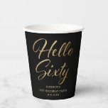 60th Birthday Paper Cups<br><div class="desc">60th Birthday Paper Cups in Black and Gold</div>