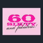 60th Birthday Party invitations for women<br><div class="desc">60th Birthday Party invitations for women  Pink 60 and fabulous! design. Girlie design for sixty year old woman. Sixtieth party invites.</div>