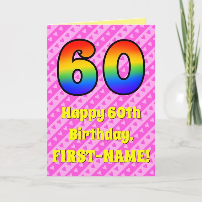 60th Birthday: Pink Stripes & Hearts, Rainbow # 60 Card (Front)