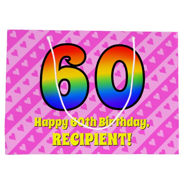 60th Birthday: Pink Stripes & Hearts, Rainbow # 60 Large Gift Bag (Back)