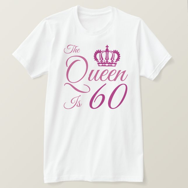 60th Birthday Queen T-Shirt (Design Front)