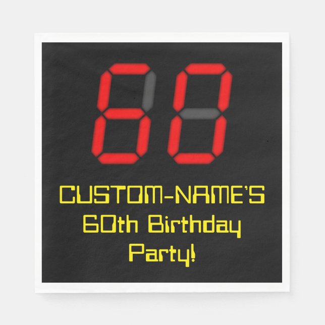 60th Birthday: Red Digital Clock Style "60" + Name Napkin (Front)