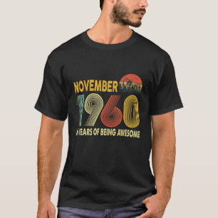 60th Birthday Retro Vintage November 1960 Gift 60 T-Shirt