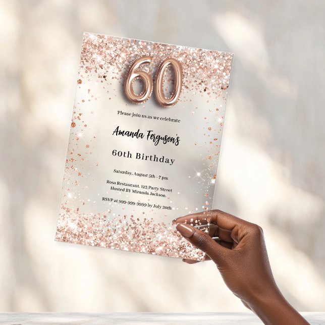 60th birthday rose gold clear party acrylic invitations (Creator Uploaded)