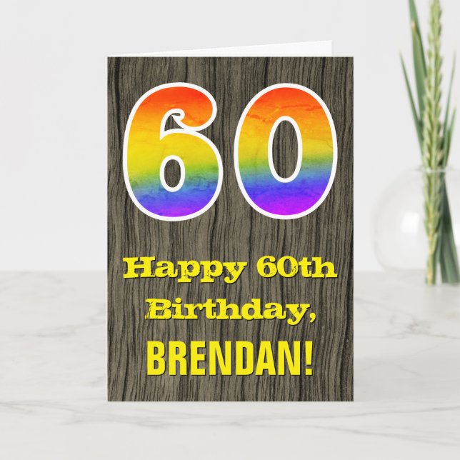 60th Birthday: Rustic Faux Wood Look, Rainbow "60" Card (Front)