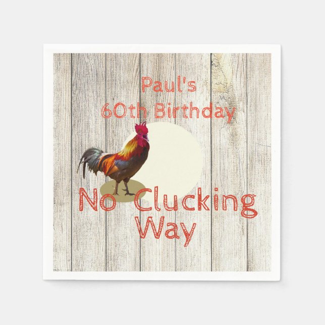 60th Birthday Rustic Wood  Fun Chicken Invitation Napkin (Front)