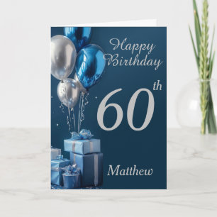 60th Birthday Silver Blue Balloons And Gifts Card
