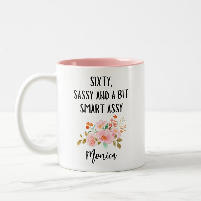 60th Birthday, Sixty Sassy And a Bit Smart Assy Two-Tone Coffee Mug (Left)