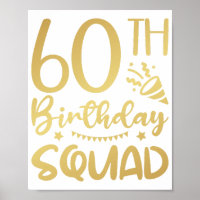60th Birthday Squad 60 Party Crew