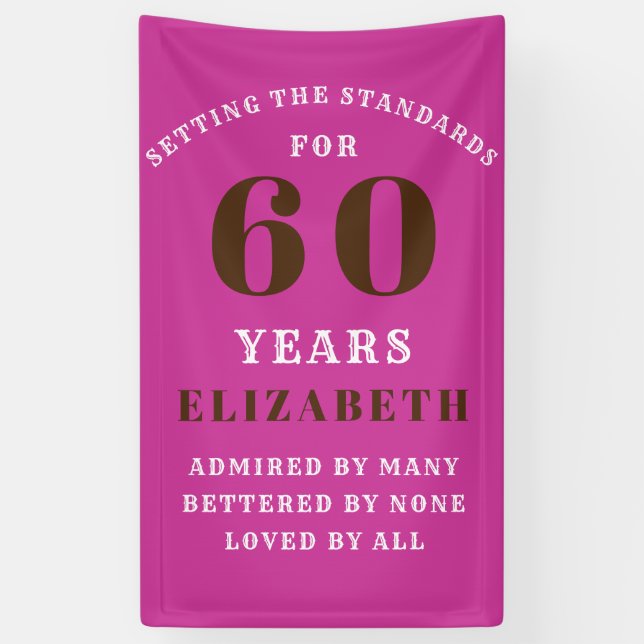 60th Birthday Standards Vibrant Pink Add Your Name Banner (Vertical)