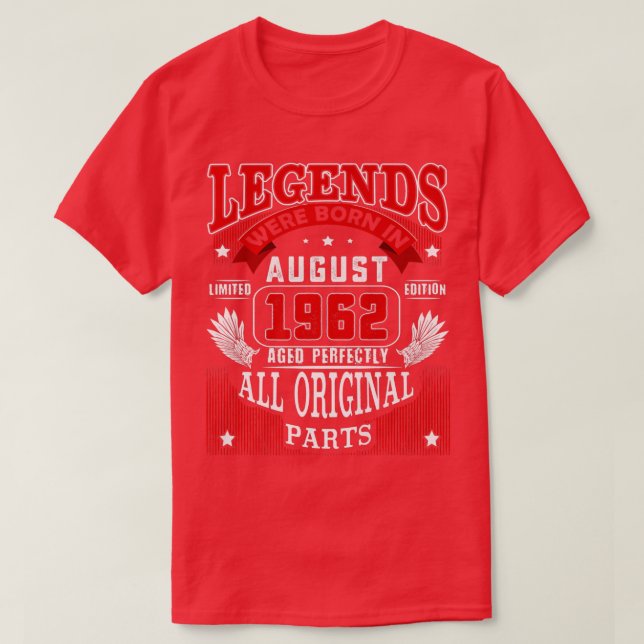 60th Birthday Tee Legends Born In August 1962 60 Y (Design Front)