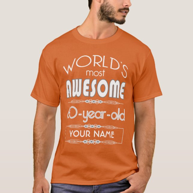 60th Birthday Worlds Best Fabulous Flame Orange T-Shirt (Front)