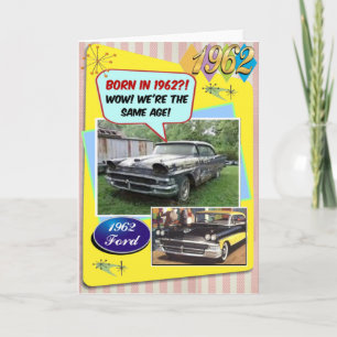 60th Birthday! Wow, same age as this 1962 Chevy! Card