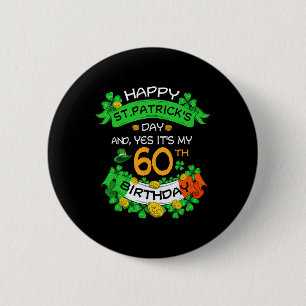 60th St Patricks Day Birthday Grandpa Grandma 60th 6 Cm Round Badge