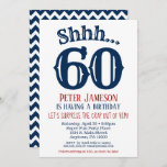 60th Surprise Birthday Invitation Mens Navy Blue<br><div class="desc">A funny and striking 60th birthday navy blue,  white and red surprise birthday invitation for milestone.</div>