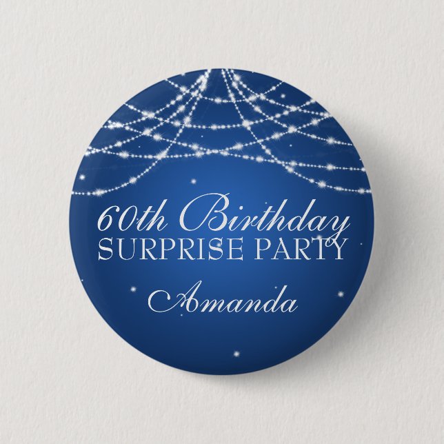 60th Surprise Birthday Party String Stars Blue 6 Cm Round Badge (Front)
