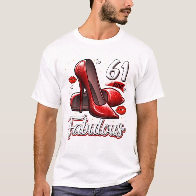 61 Fabulous High Heels Stepping T-Shirt (Front)