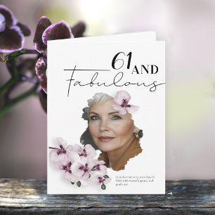 61 & Fabulous Orchid Photo Birthday Greeting Card