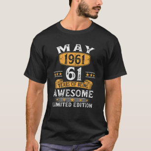 61 Year Old Gifts May 1961 Limited Edition 61Th Bi T-Shirt