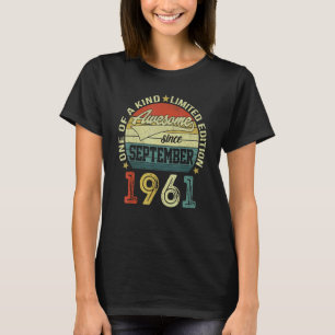 61 Yrs Old Bday Awesome Since September 1961 61th T-Shirt