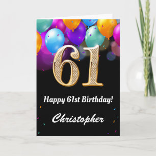 61st Birthday Black and Gold Colourful Balloons Card