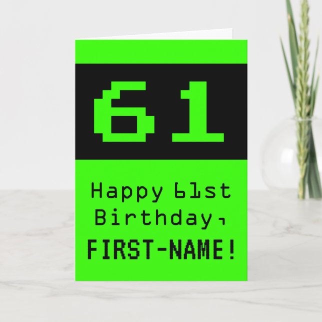 61st Birthday: Nerdy / Geeky Style "61" and Name Card (Front)