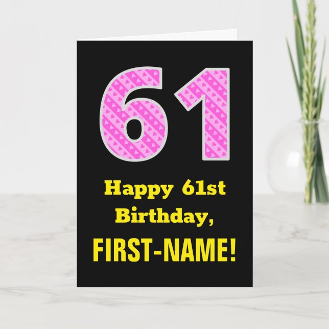 61st Birthday: Pink Stripes and Hearts "61" + Name Card (Front)