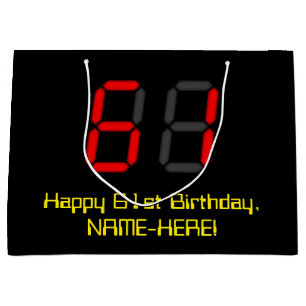 61st Birthday: Red Digital Clock Style "61" + Name Large Gift Bag