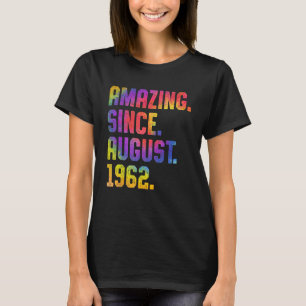 61st Birthday Tie Dye Amazing Since August 1962 61 T-Shirt