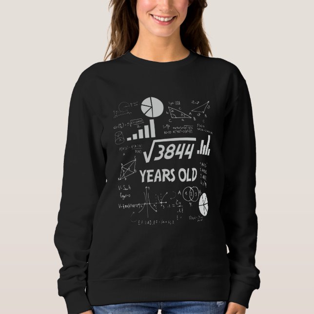 62 Year Old Bday Math Teacher 62nd Birthday Gift Sweatshirt (Front)