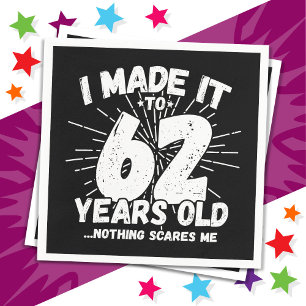 62 Year Old Sarcastic Meme Funny 62nd Birthday Napkin