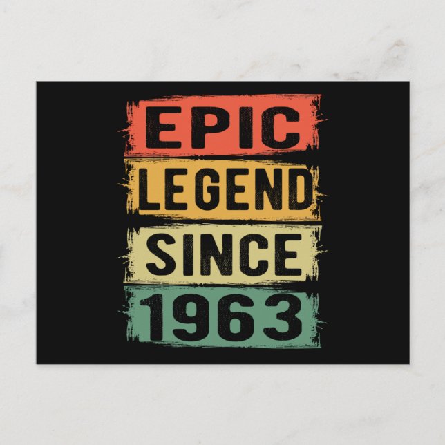 62 Years Old Bday 1963 Epic Legend 62nd Birthday Postcard (Front)