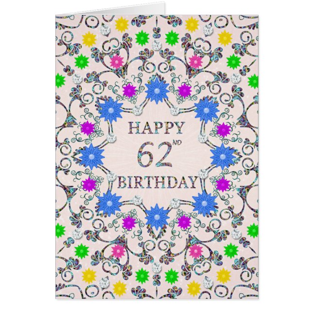 62nd Birthday Abstract Flowers  (Front)
