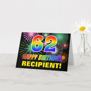 62nd Birthday: Bold, Fun, Fireworks, Rainbow 62 Card