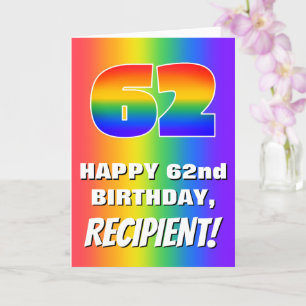 62nd Birthday: Colourful, Fun Rainbow Pattern # 62 Card