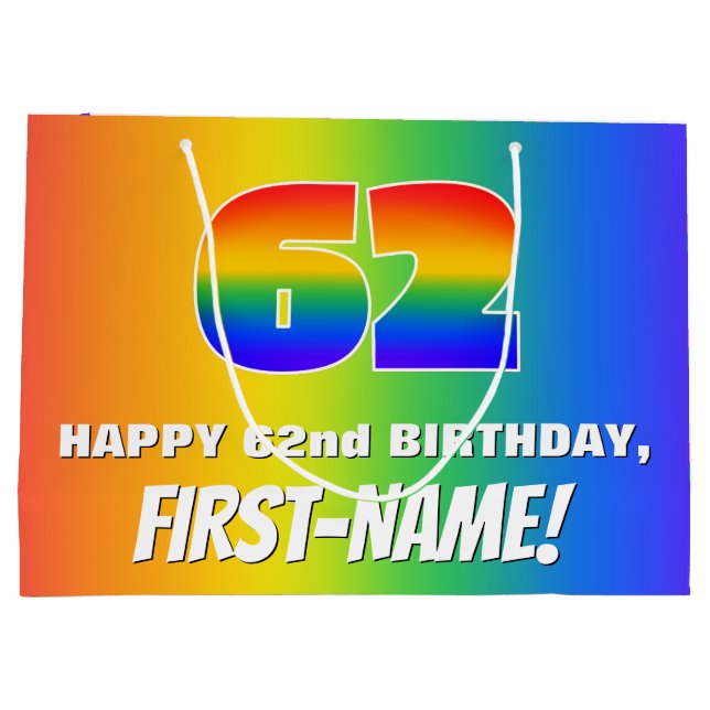 62nd Birthday: Colourful, Fun Rainbow Pattern # 62 Large Gift Bag (Back)