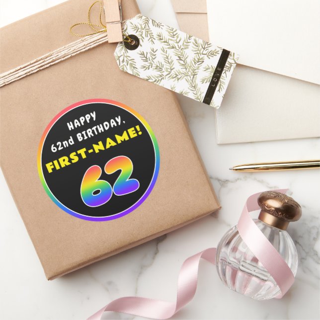 62nd Birthday: Colourful Rainbow # 62, Custom Name Classic Round Sticker (Gifting)