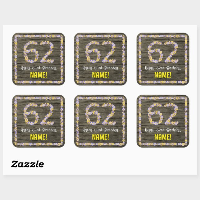 62nd Birthday: Floral Number, Faux Wood Look, Name Square Sticker (Sheet)