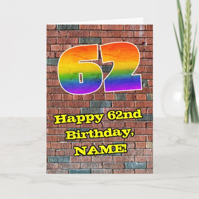 62nd Birthday: Fun Graffiti-Inspired Rainbow 62 Card (Front)