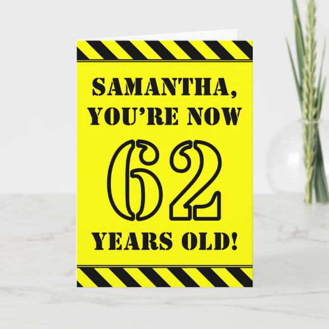 62nd Birthday: Fun Stencil Style Text, Custom Name Card (Front)