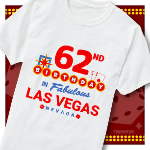 62nd Birthday Las Vegas Welcome Sign Party Squad T-Shirt