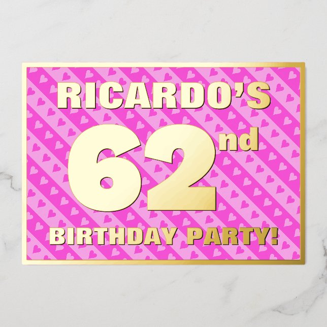 62nd Birthday Party — Fun Pink Hearts and Stripes (Front)