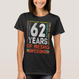 62th Birthday Awesome 62 Years Old Vintage Retro 7 T-Shirt
