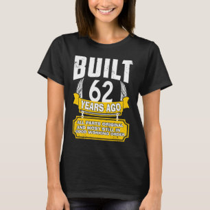 62th Birthday  B Day Saying Age 62 Year Joke T-Shirt