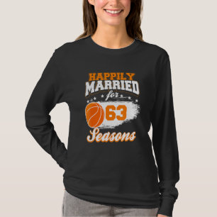 63 Year Wedding Anniversary  Basketball Married Co T-Shirt