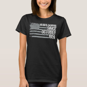 63 Years Old Awesome Since October 1959 63rd Birt T-Shirt