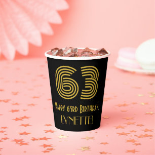 63rd Birthday: Art Deco Inspired Look “63” & Name Paper Cups