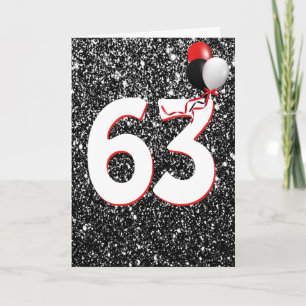 63rd Birthday Balloons on Black Glitter  Card