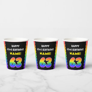 63rd Birthday: Colourful Rainbow # 63, Custom Name Paper Cups